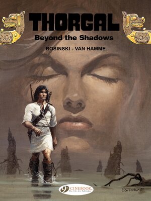 cover image of Thorgal--Volume 3--Beyond the Shadows